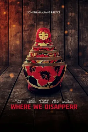 Постер к фильму Там, где мы исчезнем (2019)