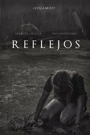 Постер к фильму Reflejos (2018)