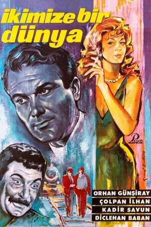 Постер к фильму Ikimize bir dünya (1962)