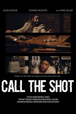 Постер к фильму Call the Shot (2019)