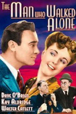 Постер к фильму The Man Who Walked Alone (1945)