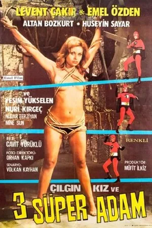 Постер к фильму Три супермена и одна сумасшедшая (1973)