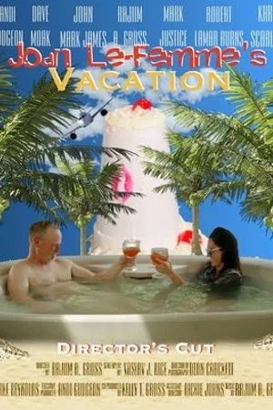 Постер к фильму Joan Le-Femme's Vacation (2019)