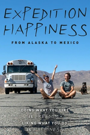 Постер к фильму Expedition Happiness (2017)
