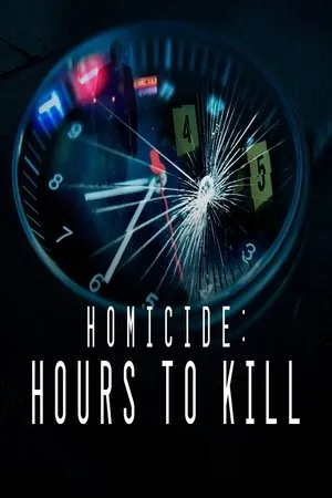 Постер к сериалу Homicide: Hours to Kill (2017)