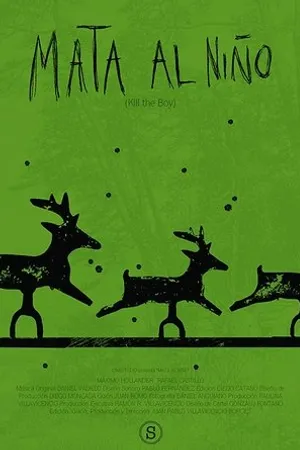 Постер к фильму Mata al Niño (2019)
