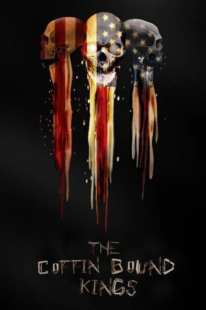 Постер к фильму The Coffin Bound Kings (2021)