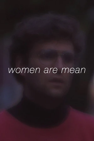 Постер к фильму Women Are Mean (2018)