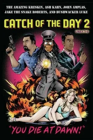 Постер к фильму Catch of the Day 2: You Die at Dawn! (2020)
