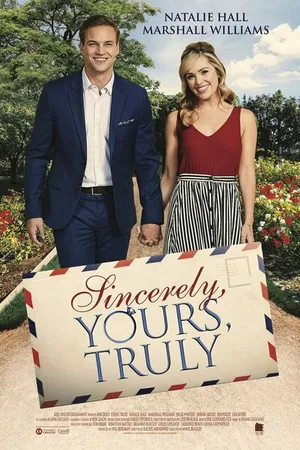 Постер к фильму Sincerely, Yours, Truly (2020)