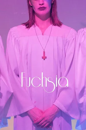 Постер к фильму Fuchsia (2019)