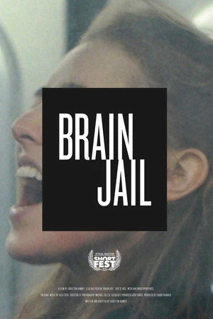 Постер к фильму Brain Jail (2019)