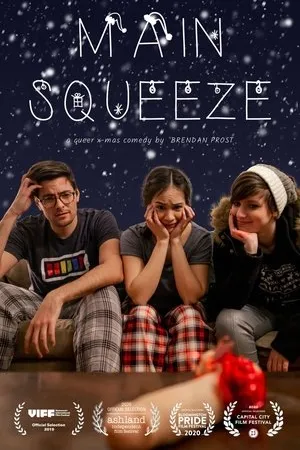 Постер к фильму Main Squeeze (2019)