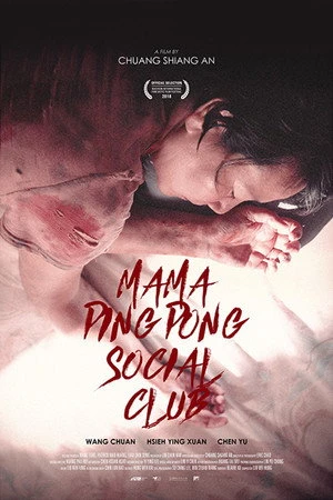 Постер к фильму Mama PingPong Social Club (2018)