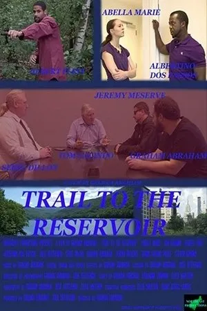 Постер к фильму Trail to the Reservoir (2020)
