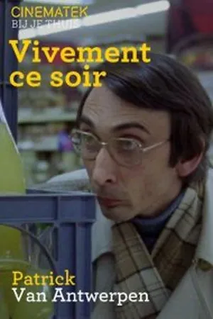 Постер к фильму Vivement ce soir (1985)