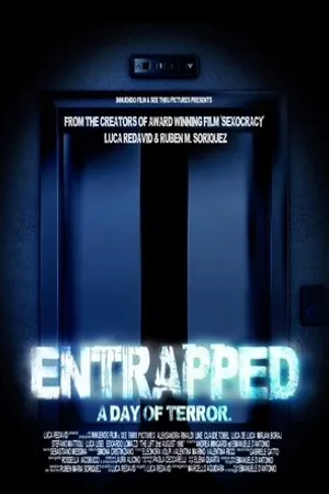 Постер к фильму Entrapped: A Day of Terror (2019)