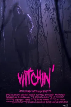 Постер к фильму Witchin' (2019)