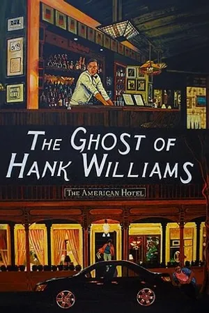 Постер к фильму The Ghost of Hank Williams (2019)