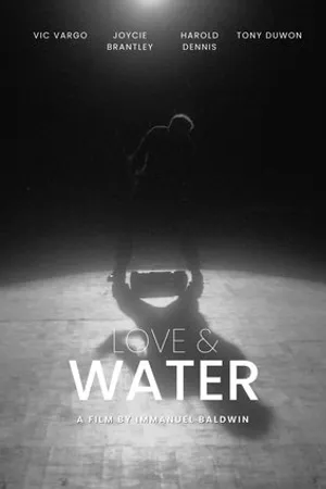 Постер к фильму Love and Water (2019)