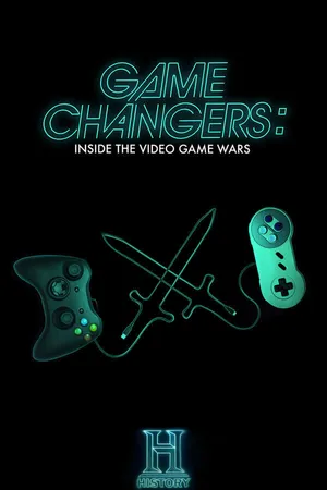 Постер к фильму Game Changers: Inside the Video Game Wars (2019)