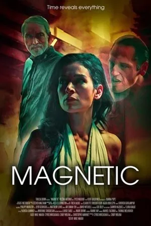 Постер к фильму Magnetic (2019)
