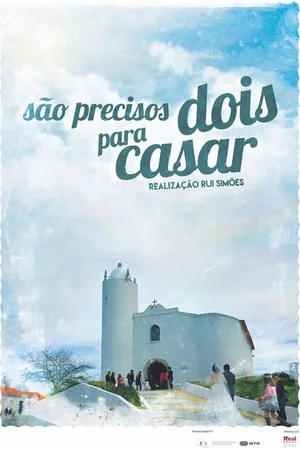 Постер к сериалу São Precisos Dois Para Casar (2019)