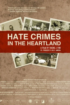 Постер к фильму Hate Crimes in the Heartland (2015)