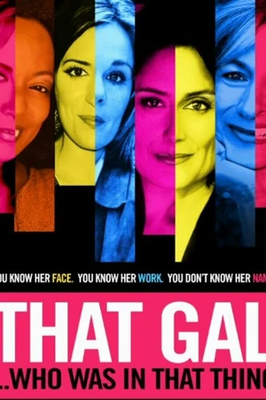 Постер к фильму That Gal... Who Was in That Thing: That Guy 2 (2015)