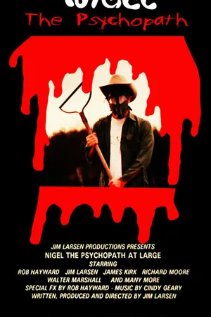 Постер к фильму Nigel the Psychopath (1994)