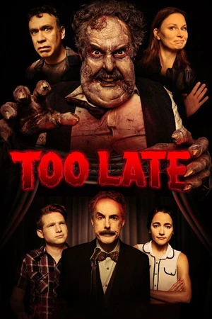 Постер к фильму Too Late (2021)