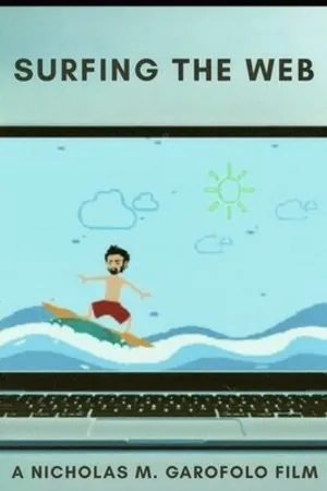 Постер к фильму Surfing the Web (2019)