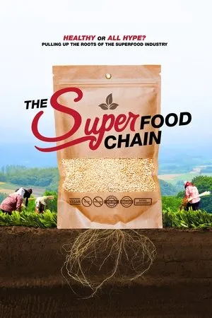 Постер к фильму The Superfood Chain (2018)