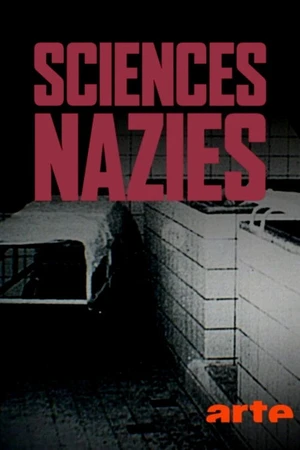 Постер к фильму Sciences nazies : la race, le sol et le sang (2019)