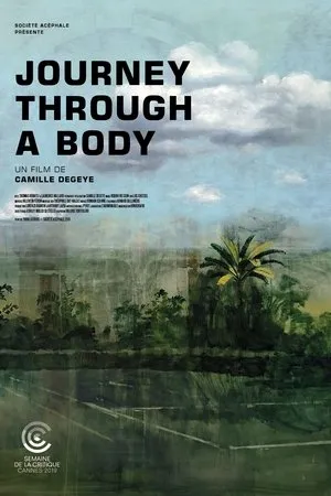 Постер к фильму Journey Through a Body (2019)