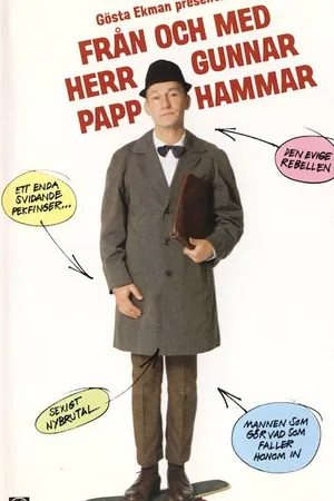 Постер к фильму Från och med herr Gunnar Papphammar (1981)