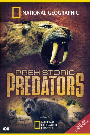 Постер к мультсериалу Prehistoric Predators (2007)