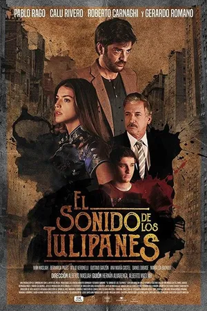 Постер к фильму El Sonido de los Tulipanes (2019)
