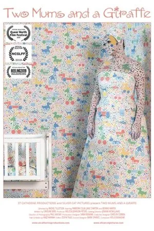 Постер к фильму Two Mums and a Giraffe (2019)