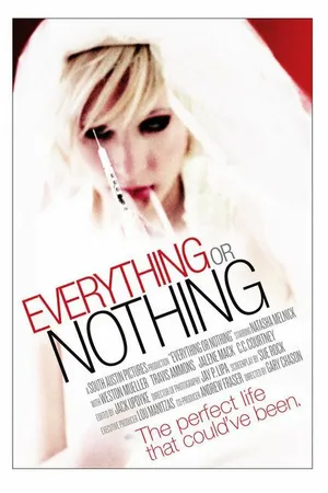 Постер к фильму Everything or Nothing (2007)