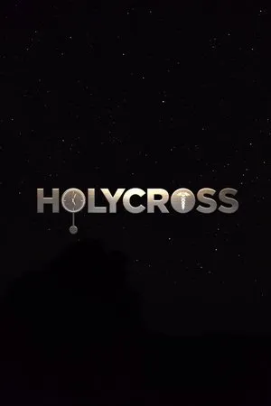 Постер к сериалу Holycross (2019)