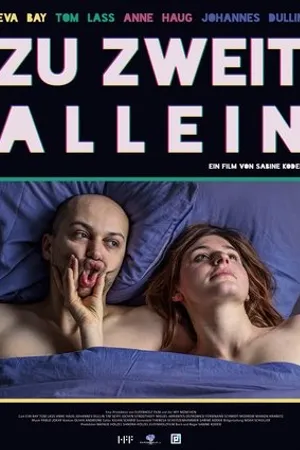 Постер к фильму Lonely Together (2019)