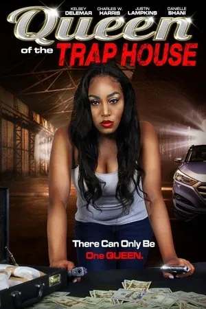 Постер к фильму Queen of the Trap House (2020)