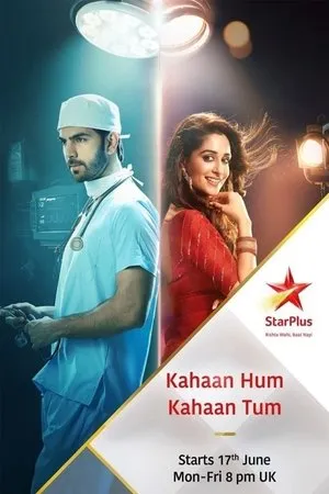 Постер к сериалу Kahaan Hum Kahaan Tum (2019 - 2020)
