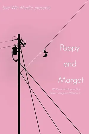 Постер к фильму Poppy and Margot (2019)