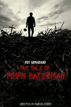 Постер к фильму The Tale of Timmy Baterman (2019)
