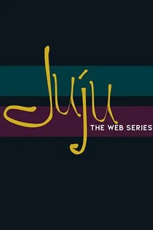Постер к сериалу Juju (2019)