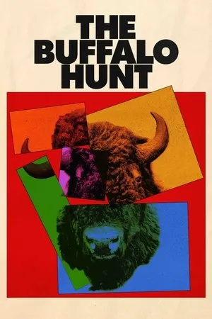 Постер к фильму The Buffalo Hunt (2019)