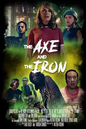 Постер к фильму The Axe and the Iron (2020)