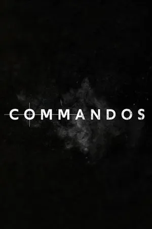 Постер к фильму Commandos: The Mission (2020)